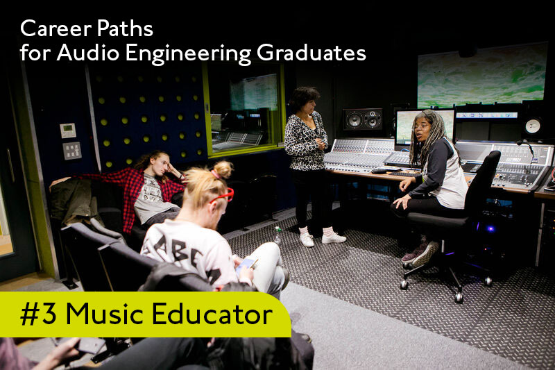 five_career_paths_for_audio_engineering_graduates_-_music_educator_-_icmp.jpg