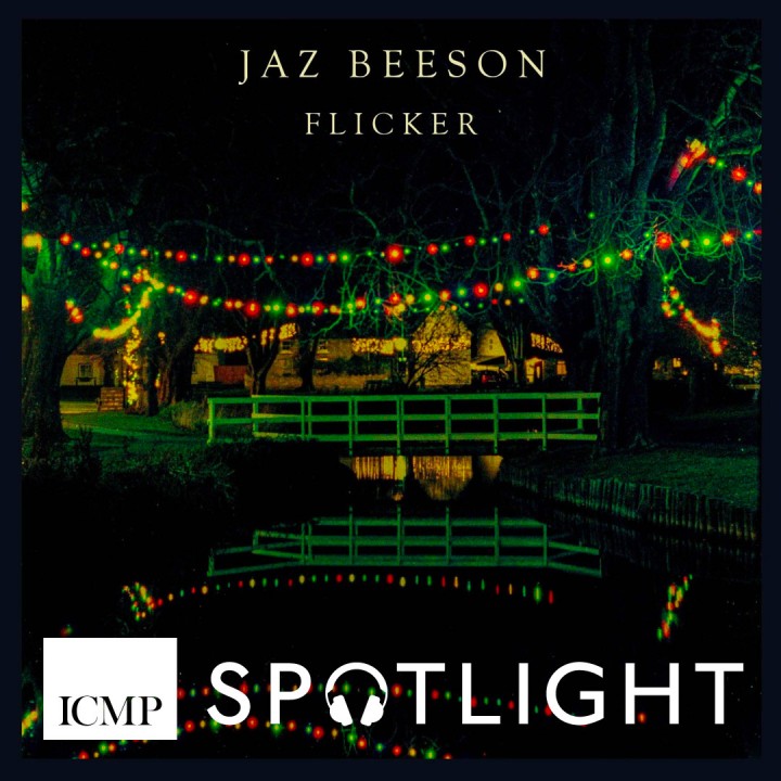 Jaz Beeson | Flicker | ICMP Spotlight Artist